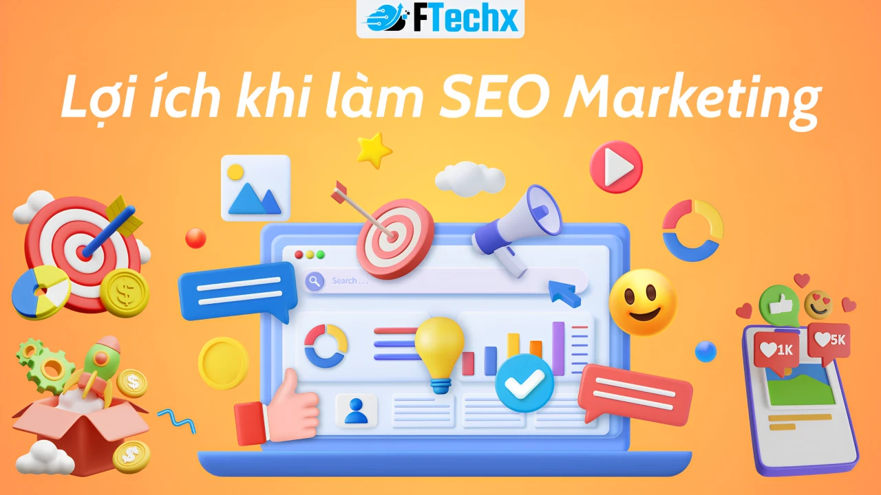 Lợi Ích Khi Làm SEO Marketing