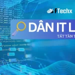 Dân IT là gì? Tìm hiểu về dân IT