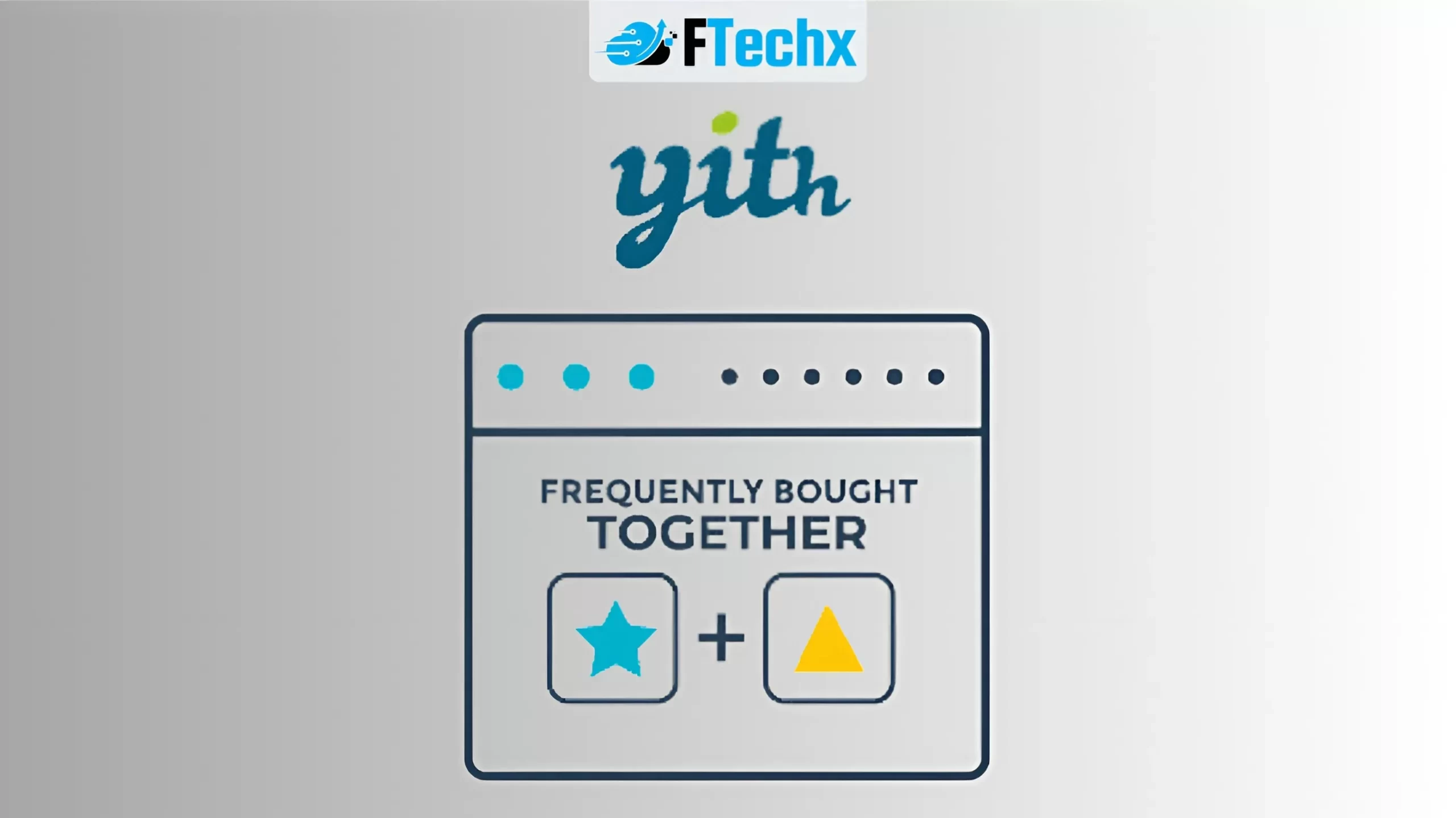 Plugin WooCommerce YITH Frequently Bought Together – Gợi ý sản phẩm mua kèm