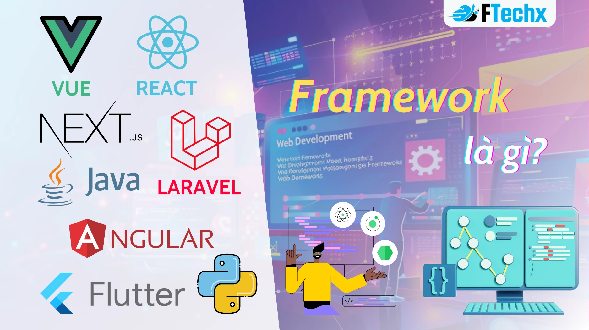 Framework Là Gì