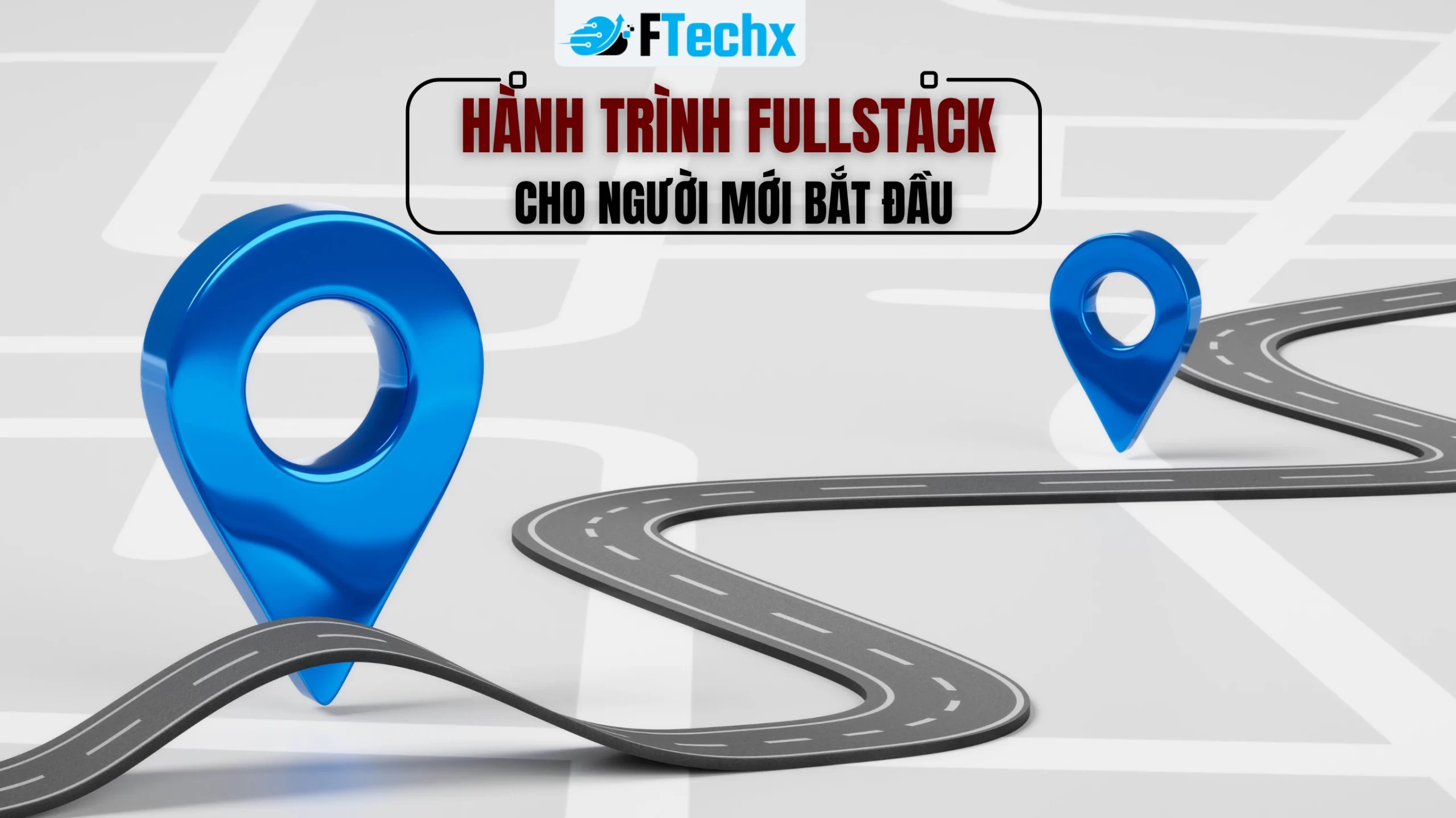 Lộ Trình Học Full-stack Cho Người Mới