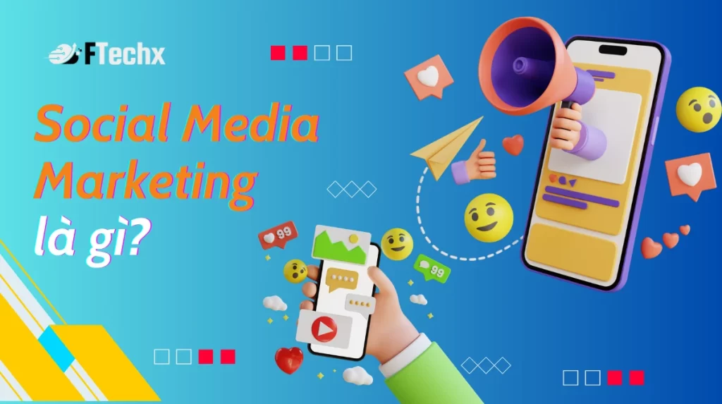 Social Media Marketing