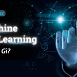 Machine Learning là gì? Tất tần tật từ A-Z về Học Máy 2025